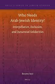 Who needs Arab-Jewish identity?